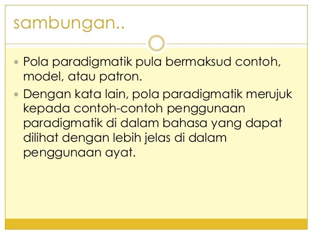 Kumpulan 3 Minggu 13 Peraturan Paradigmatik