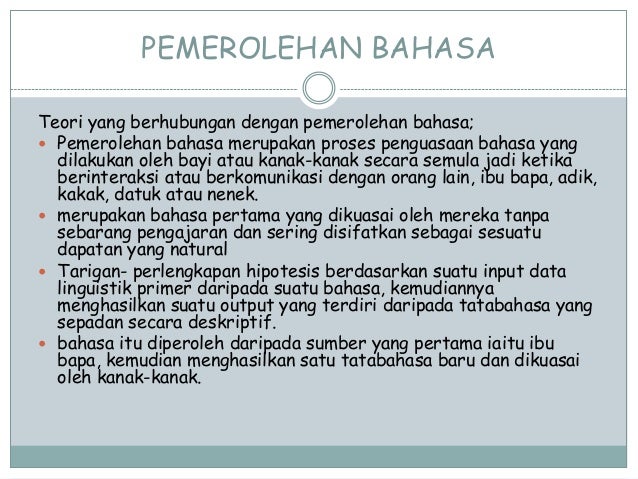 Kumpulan 3 Minggu 8 Pemerolehan Bahasa