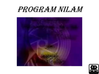 Program nilam
 