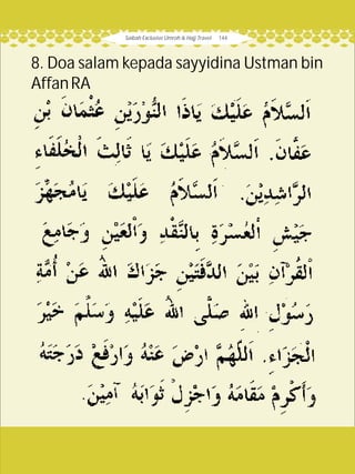 Saibah Exclusive Umroh & Hajj Travel 144
8. Doa salam kepada sayyidina Ustman bin
AffanRA
 