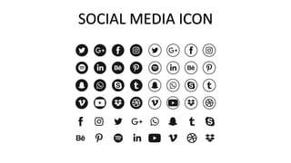 SOCIAL MEDIA ICON
 