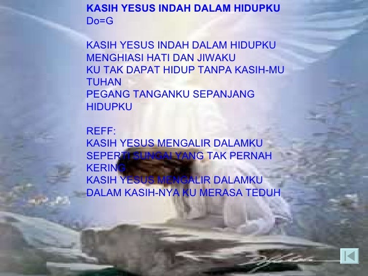 Kasih Yesus Indah Indah Oh Indah Chord