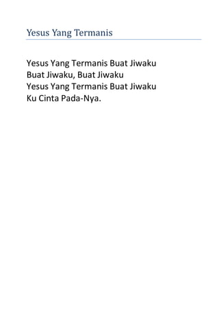 Not Yesus Kekasih Jiwaku Kumpulan lagu rohani gereja