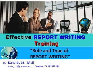 Effective REPORT WRITING Training | PPT