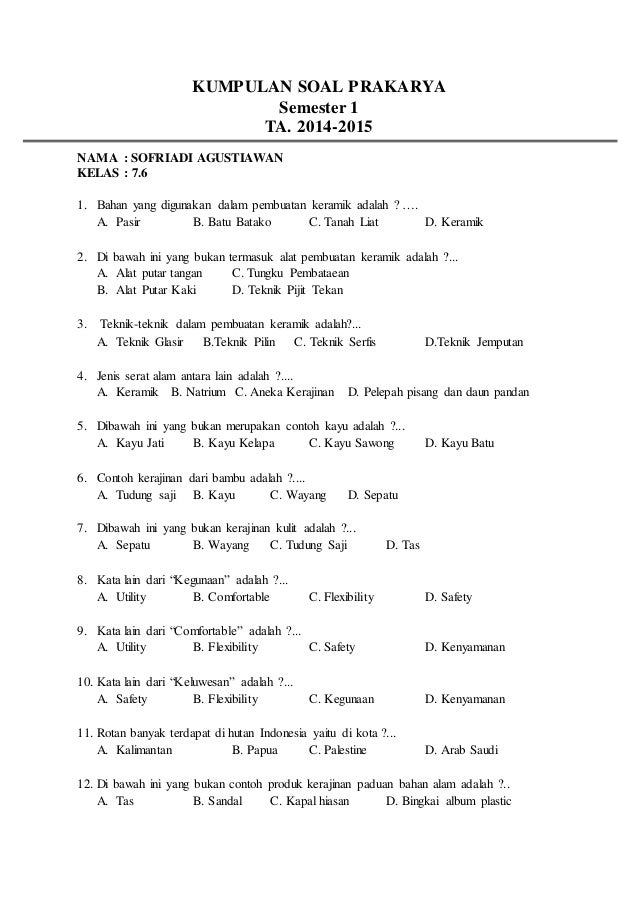  Soal  Prakarya  Kelas  7 Semester  2 Soal  Prakarya  Kelas  8  