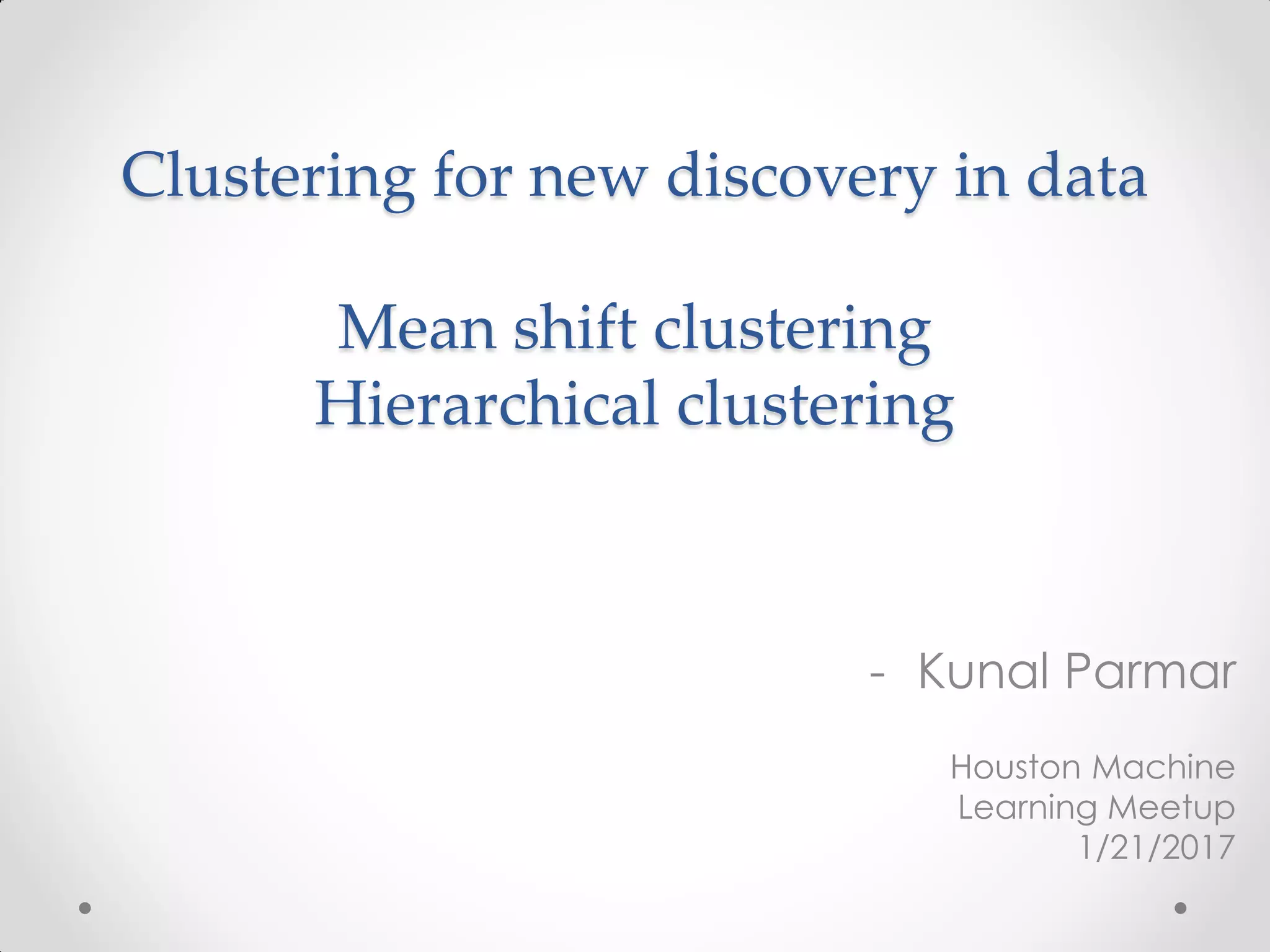 Mean shift and Hierarchical clustering | PDF
