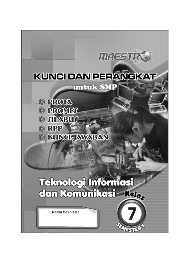 Kunci Dan Perangkat Tik Smp Kelas 7