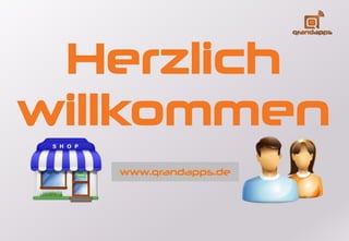 Herzlich
willkommen
www.qrandapps.de
 
