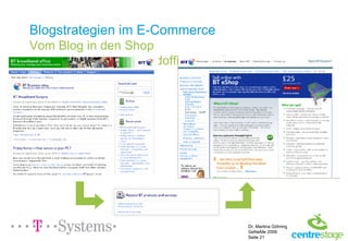 Blogstrategien im E-Commerce Vom Blog in den Shop (http://blog.btbroadbandoffice.com/) 