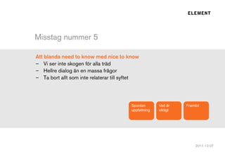 Spontan       Vad är    Framtid
uppfattning   viktigt
 