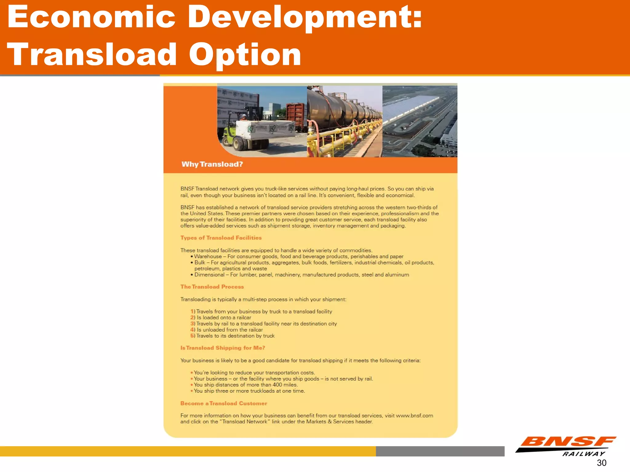 Economic Development:
Transload Option




                        30
 