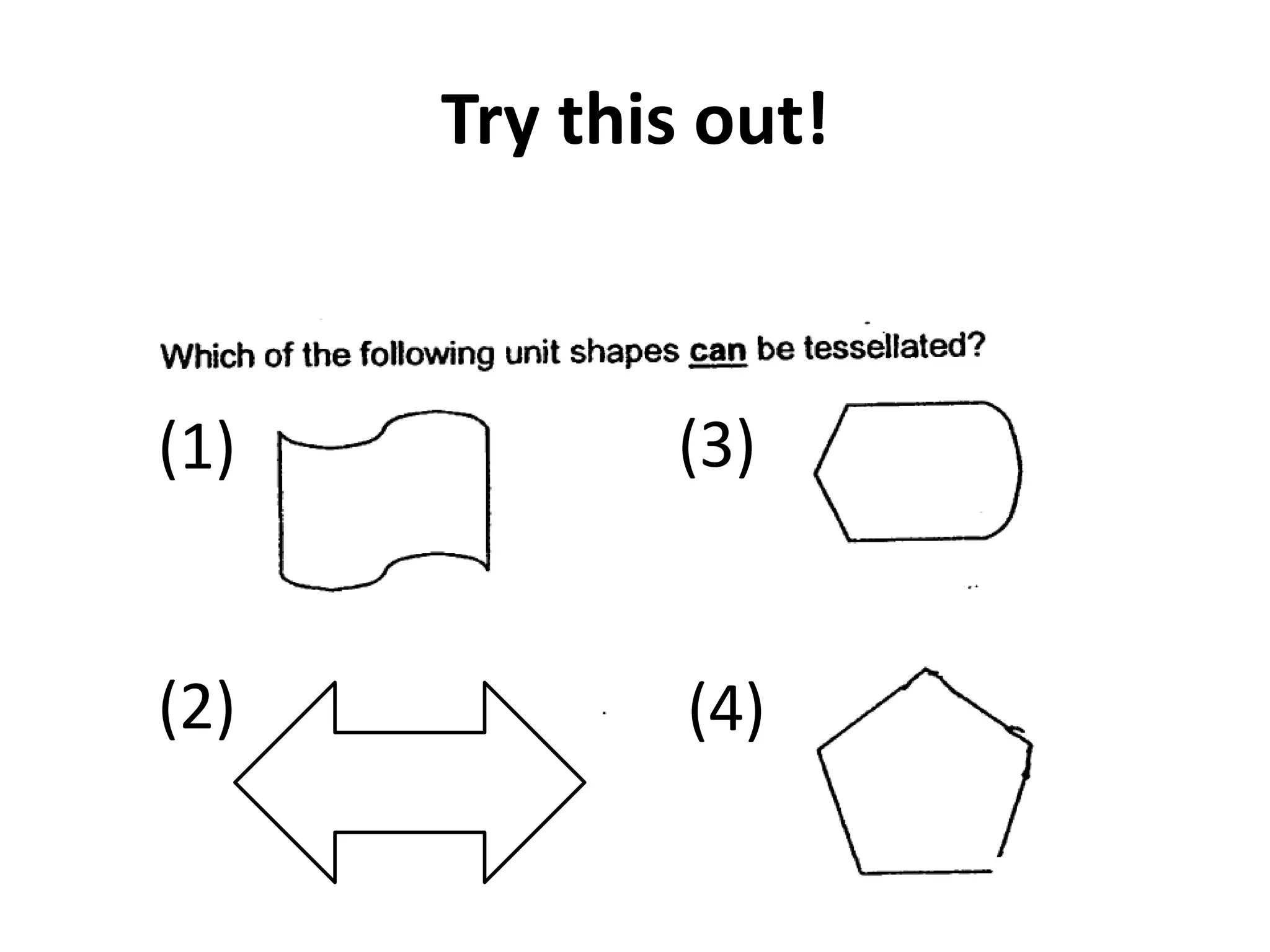 Try this out!



(1)          (3)


(2)           (4)
 