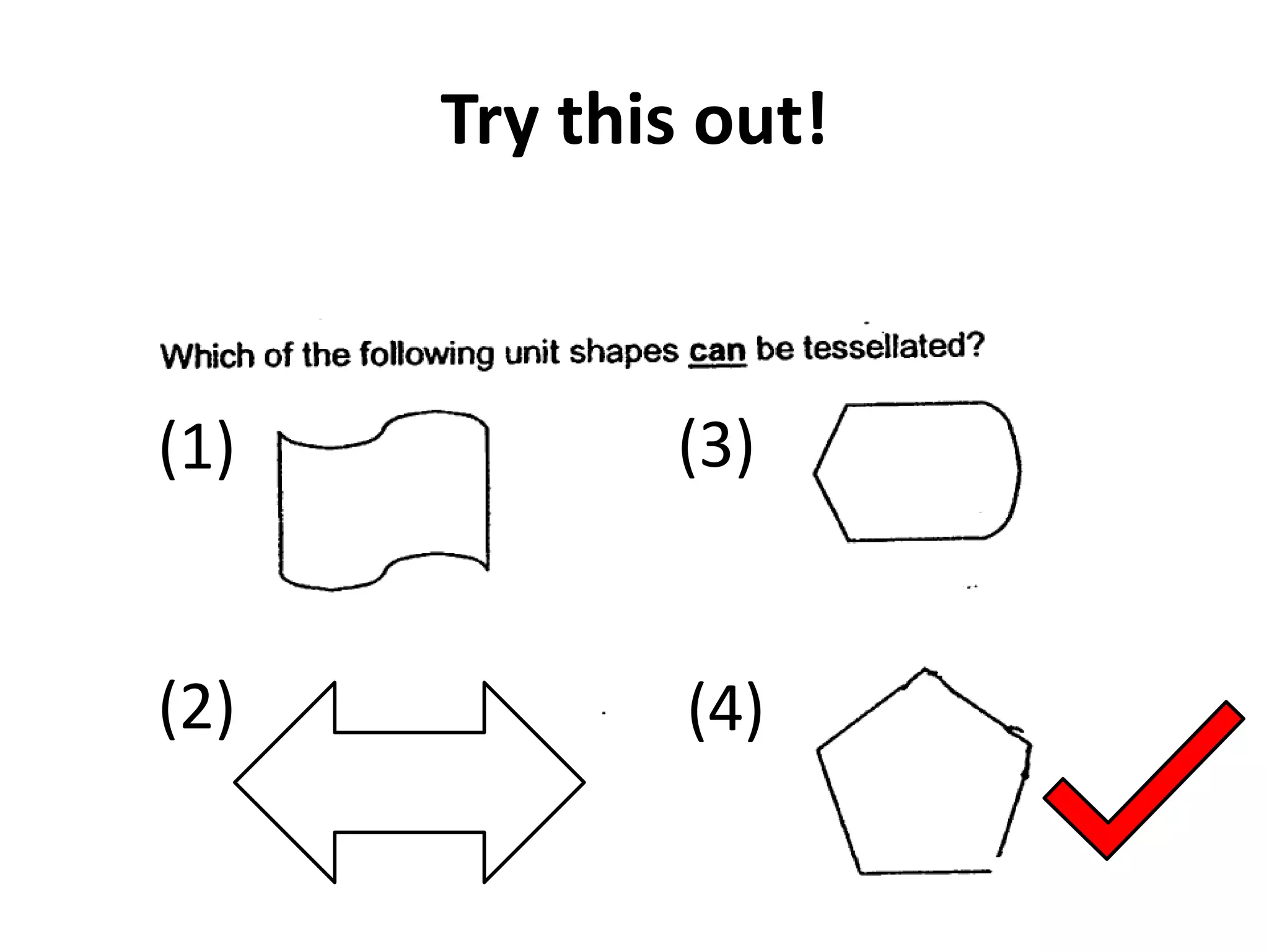 Try this out!



(1)          (3)


(2)           (4)
 