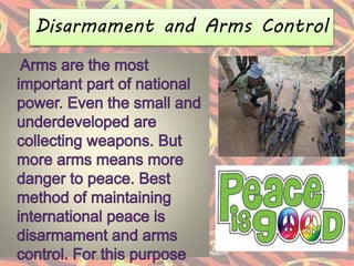 Disarmament and Arms Control
 