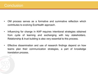 The lessons learned from a journey of outcomes: A capacity building process through the application of outcome mapping in an ecohealth project 