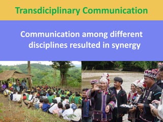 Transdisciplinary communication: Impacts on heath and vulnerability of Highland ethnic communities in Thailand