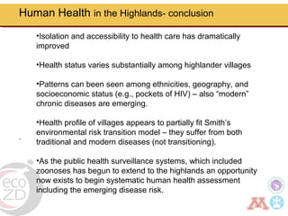 Borderland highlander ethnic minorities of northern Thailand in transition: Livelihoods, livestock, and human health