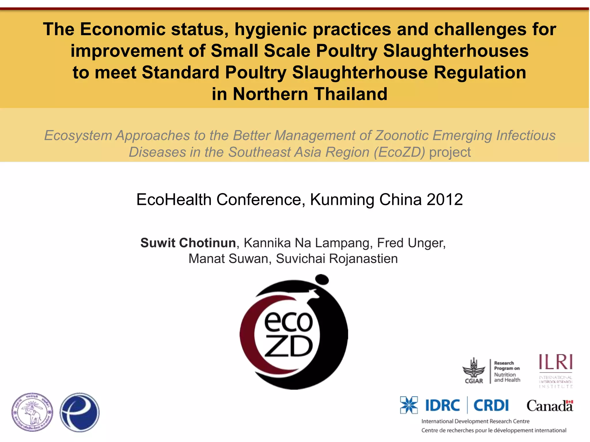 The economic status, hygienic practices and challenges for improvement