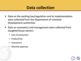 The economic status, hygienic practices and challenges for improvement of small scale poultry slaughterhouses to meet standard poultry slaughterhouse regulation in Northern Thailand