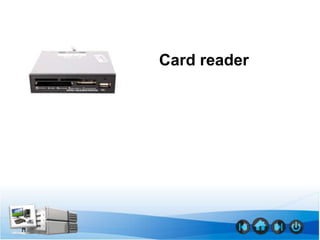 Card reader
 