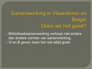 Van een nationaal naar een internationaal gebeuren