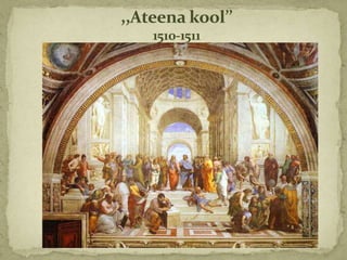 ,,Ateena kool’’
    1510-1511
 