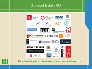 Support & Join KU
For more information, please contact sven.fund@fullstopp.com
 