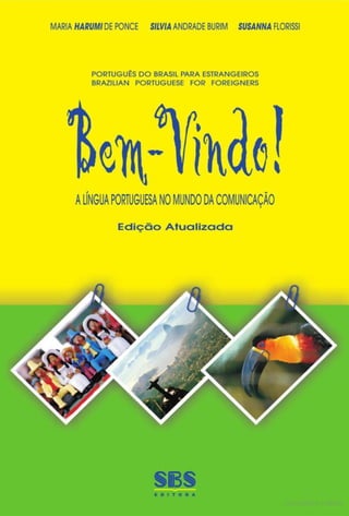 Kupdf.com 45840805 bem-vindo-a-lingua-portuguesa-no-mundo-da-comunicacao-livro-do-alunopdf