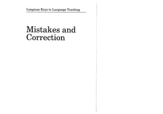 Mistakes and Correction by Edge Julian