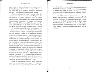 A VIDA NÃO-VIVIDA
soube. Dos 24 aos 32 anos, a Resistência me jogou treze vezes
da Costa Leste para a Oeste e novamente para a Leste e eu
nem sequer sabia de sua existência. Procurava o inimigo em
toda parte e não conseguia vê-lo bem diante de mim.
Você provavelmente já ouviu a história: mulher fica
sabendo que tem câncer, seis meses de vida. Em poucos dias,
pede demissão do trabalho, retoma seu sonho de compor
canções Tex-Mex que abandonou para cuidar da família (ou
começa a estudar grego clássico ou muda-se para a cidade e
dedica-se a cuidar de bebês com AIDS). Os amigos da mulher
acham que ela enlouqueceu; ela mesma nunca se sentiu mais
feliz. Há um pós-escrito: o câncer da mulher começa a regredir.
É necessário tudo isso? É preciso encarar a morte para
nos levantarmos e confrontarmos a Resistência? E preciso que
a Resistência aleije e desfigure nossas vidas para despertarmos
para a sua existência? Quantos de nós se tornaram bêbados e
viciados, desenvolveram tumores e neuroses, sucumbiram a
analgésicos, mexericos e uso compulsivo do telefone celular,
simplesmente por não fazer aquilo que nossos corações, nos-
so gênio interior, nos impele a fazer? A Resistência nos der-
rota. Se amanhã de manhã, por algum passe de mágica, toda
alma atordoada e ignorante acordasse com o poder de dar o
primeiro passo para ir atrás de seus sonhos, todo psiquiatra na
lista telefônica fecharia as portas do consultório. As prisões se
esvaziariam. As indústrias de bebidas alcoólicas e de cigarro
iriam à falência, assim como os negócios de comida pronta de
má qualidade, de cirurgia cosmética e de programas de entre-
tenimento "instrutivos" na TV, sem mencionar indústrias far-
macêuticas, hospitais e a profissão médica de alto a baixo. Os
maus-tratos domésticos se extinguiriam, assim como o vício,
a obesidade, enxaquecas, fúria no trânsito e caspa.
Olhe no fundo do seu coração. A menos que eu seja
louco, neste mesmo instante uma vozinha fraca está sussur-
rando, dizendo-lhe, como já fez milhares de vezes, qual é a
vocação que é sua e apenas sua.Você sabe. Ninguém tem que
lhe dizer. E a menos que eu seja louco, você não está mais per-
to de tomar uma atitude em relação a ela do que estava ontem
ou estará amanhã. Acha que a Resistência não é real? A Resis-
tência o matará.
Sabe, Hitler queria ser artista. Aos 18 anos, pegou sua
herança, setecentos kronen, e mudou-se para Viena para viver
e estudar. Inscreveu-se na Academia de Belas-Artes e poste-
riormente na Faculdade de Arquitetura. Já viu algum quadro
dele? Eu também não. A Resistência o derrotou. Pode achar
que é exagero, mas vou dizer mesmo assim: foi mais fácil para
Hitler deflagrar a 2a
Guerra Mundial do que encarar uma tela
em branco.
L
 