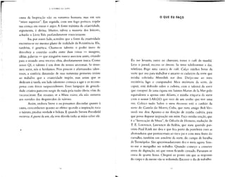 causa da Inspiração não na natureza humana, mas em uni
"reino superior". Em seguida, com um fogo poético, expõe
sua crença em musas e anjos.A fonte máxima da criatividade,
argumenta, é divina. Muitos, talvez a maioria dos leitores,
acharão o Livro Três profundamente emocionante.
Eu, por outro lado, acredito que a fonte da criatividade
encontra-se no mesmo plano de realidade da Resistência. Ela,
também, é genética. Chama-se talento: o poder inato de
descobrir a conexão oculta entre duas coisas — imagens,
idéias, palavras — que ninguém nunca associou antes, criando
para o mundo uma terceira obra, absolutamente única. Como
nosso QI, o talento é uni dom de nossos ancestrais.Se tiver-
mos sorte, nós o herdamos. Nos poucos e afortunados talen-
tosos, a sombria dimensão de suas naturezas primeiro resiste
ao trabalho que a criatividade impõe, mas assim que se
dedicam à tarefa, seu lado talentoso começa a agir e os recom-
pensa com feitos surpreendentes. Esses lampejos de geniali-
dade criativa parecem surgir do nada pela razão óbvia:vêm do
inconsciente. Em resumo, se a Musa existe, ela não sussurra
aos ouvidos dos desprovidos de talento.
Assim, embora Steve e eu possamos discordar quanto à
causa, concordamos quanto ao efeito: quando a inspiração toca
o talento, produz verdade e beleza. E quando Steven Pressfield
escrevia A guerra da arte, ela sem dúvida tinha as mãos sobre ele.
O QUE EU FAÇO
Eu me levanto, entro no chuveiro, tomo o café da manhã.
Leio o jornal, escovo os dentes. Se tiver telefonemas a dar,
telefono. Pego unia caneca de café. Calço minhas botas da
sorte que uso para trabalhar e amarro os cadarços da sorte que
minha sobrinha Meredith me deu. Dirijo-me ao meu
escritório, ligo o computador. Meu moletom da sorte, de
capuz, está dobrado sobre a cadeira, com o talismã da sorte
que comprei de uma cigana em Saintes Maries de Ia Mer pelo
equivalente a apenas oito dólares, e minha etiqueta da sorte
com o nome LARGO, que veio de um sonho que tive uma
vez. Coloco tudo. Sobre o meu thesaurus está o canhão da
sorte do Castelo do Morro, Cuba, que meu amigo Bob Ver-
sandi me deu. Aponto-o na direção de minha cadeira, para
que possa disparar inspiração em mim. Faço minha oração, que
é a "Invocação da Musa", da Odisséia de Homero, tradução de
T. E. Lawrence, Lawrence da Arábia, que meu querido par-
ceiro Paul Rink me deu e que fica perto da prateleira com as
abotoaduras que pertenceram ao meu pai e com meu fruto do
carvalho, também um amuleto da sorte, do campo de batalha
deTermópilas. São aproximadamente dez e meia agora. Sen-
to-me e mergulho no trabalho. Quando começo a cometer
erros de digitação, sei que estou ficando cansado. Passaram-se
cerca de quatro horas. Cheguei ao ponto em que asrespostas
do corpo e da mente vão se reduzindo.Encerro o dia de trabalho.
 