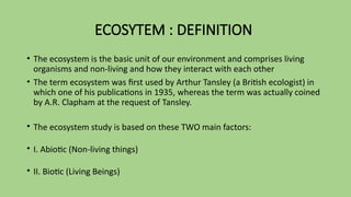 Ecosystem:defination and functions/2024/ymn/ .pptx