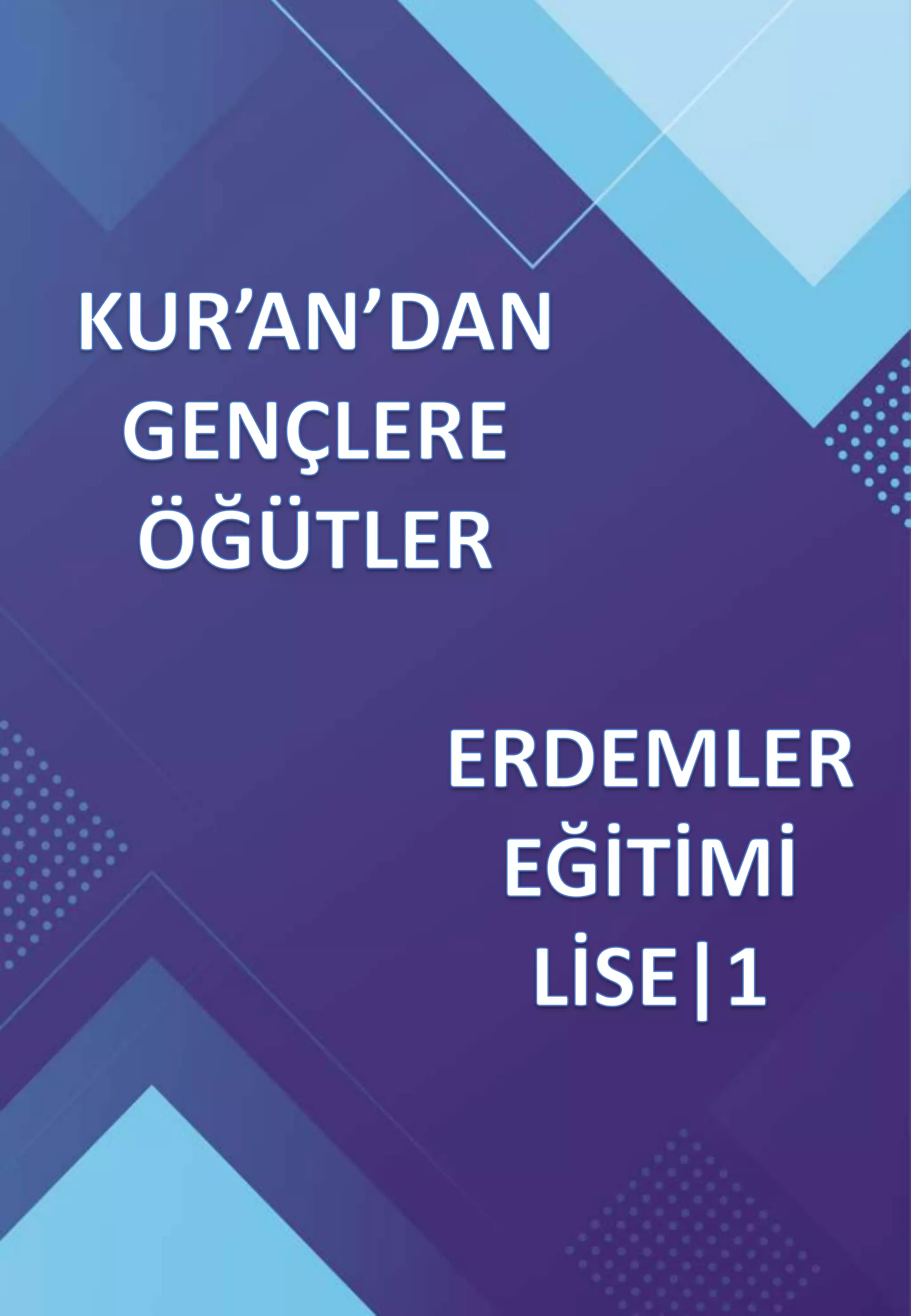 Kurandan Gençlere Öğütler | PPTX