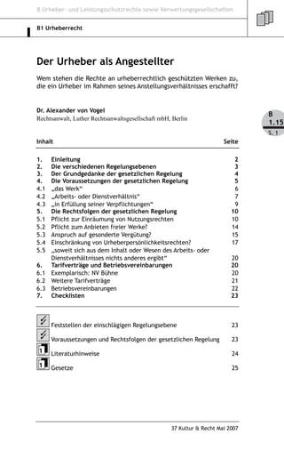B Urheber- und Leistungsschutzrechte sowie Verwertungsgesellschaften


B1 Urheberrecht




Der Urheber als Angestellter
We...