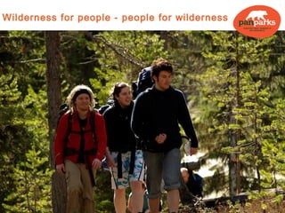 Wilderness for people - people for wilderness




Borjomi-Kharagauli NP © Kote Gabrichidze
 