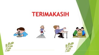 TERIMAKASIH
 