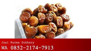 Jual Kurma Sukkary
WA 0852-2174-7913
 