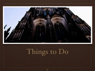 Things to Do
56
 