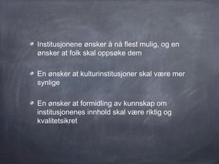 Samarbeid mellom
kulturinstitusjoner og
      Wikipedia
 