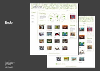 Ende




Czogalla Jacqueline
Flucht Christoph
Guss Michel
Rossmann Heike
Ruby Friederike
 