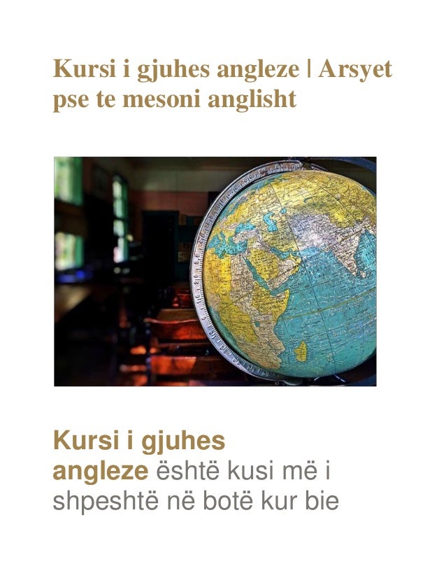 Kursi i gjuhes angleze arsyet pse te mesoni anglisht
