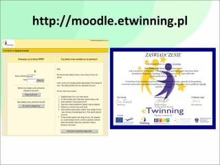 http://moodle.etwinning.pl 