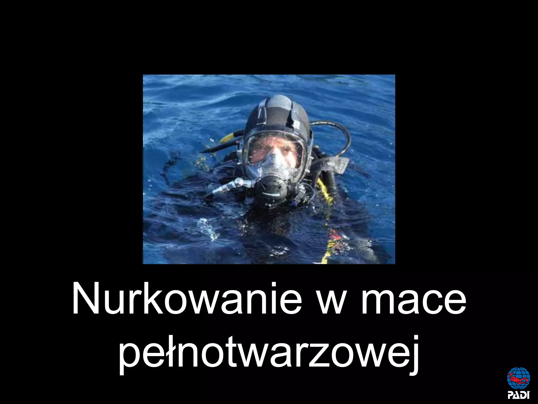Kurs nurkowy maska pelno twarzowa prezentacja p