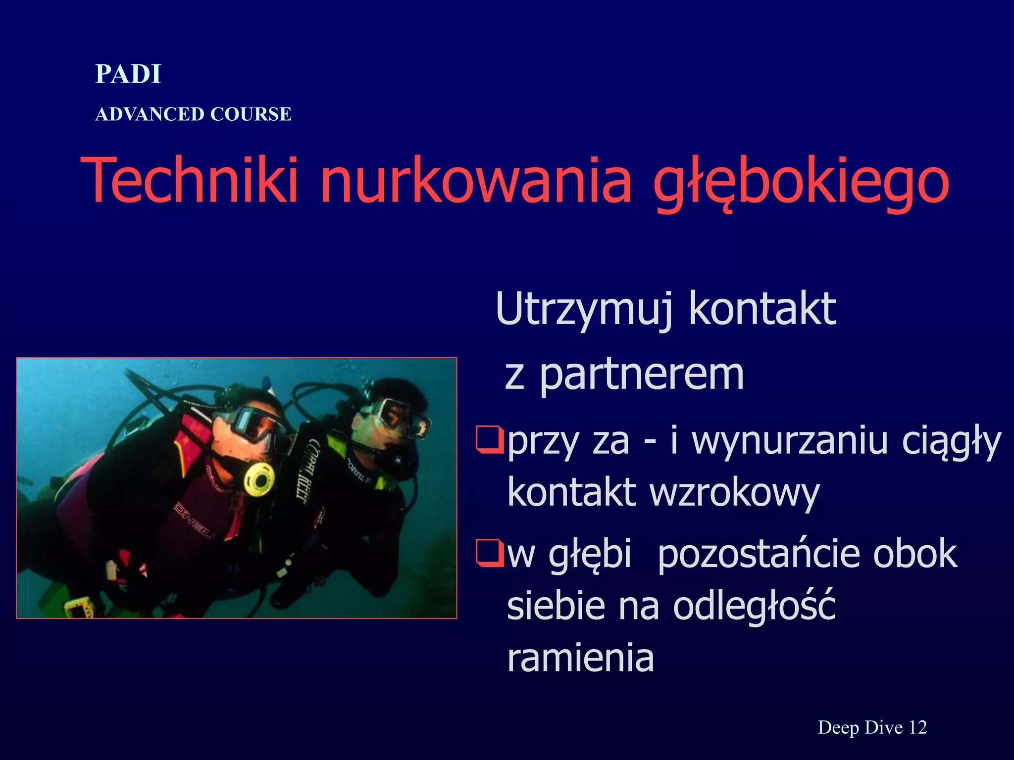 Kurs nurkowy specjalizacja deep prezentacja p.
