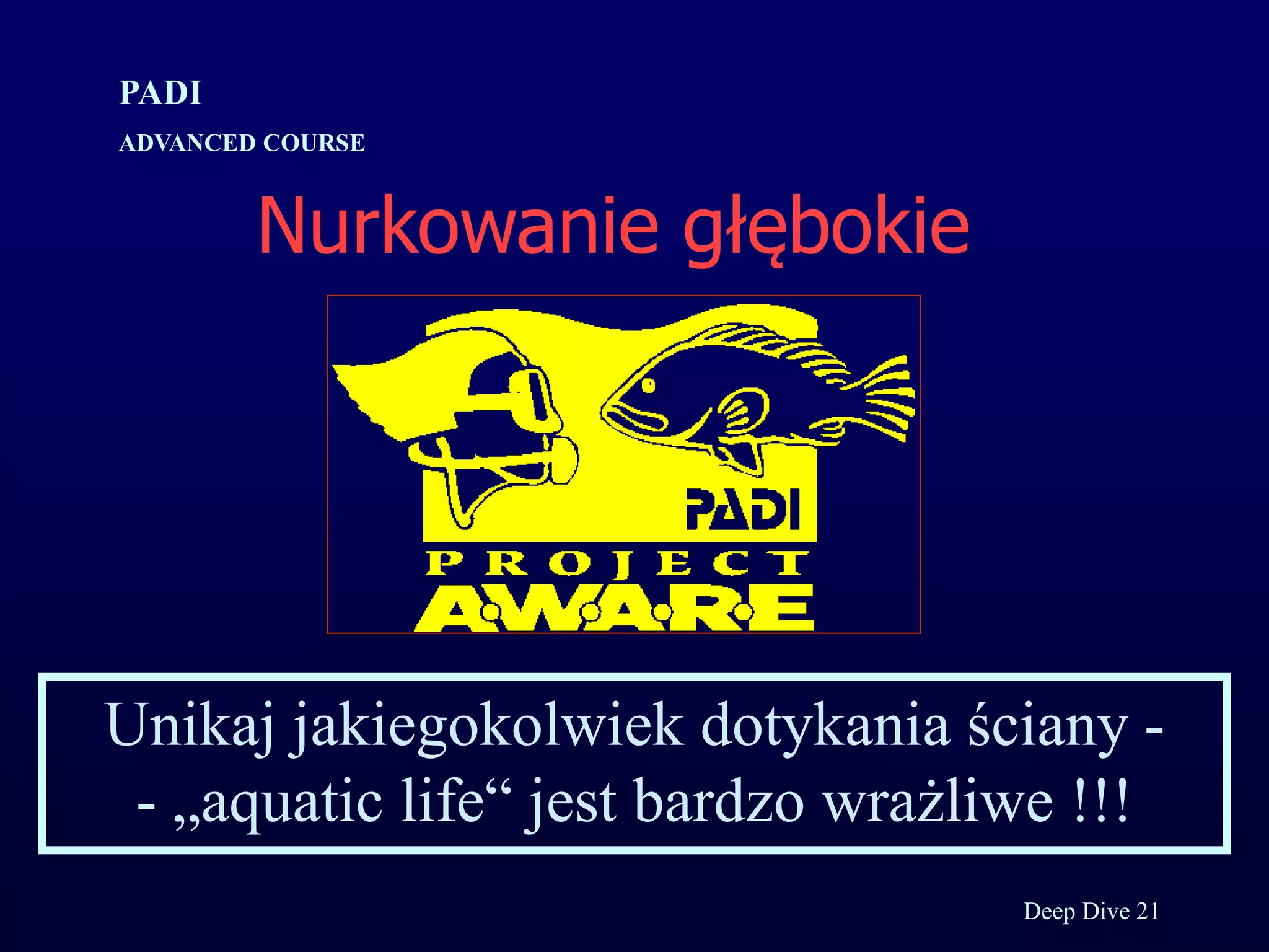 Kurs nurkowy specjalizacja deep prezentacja p.