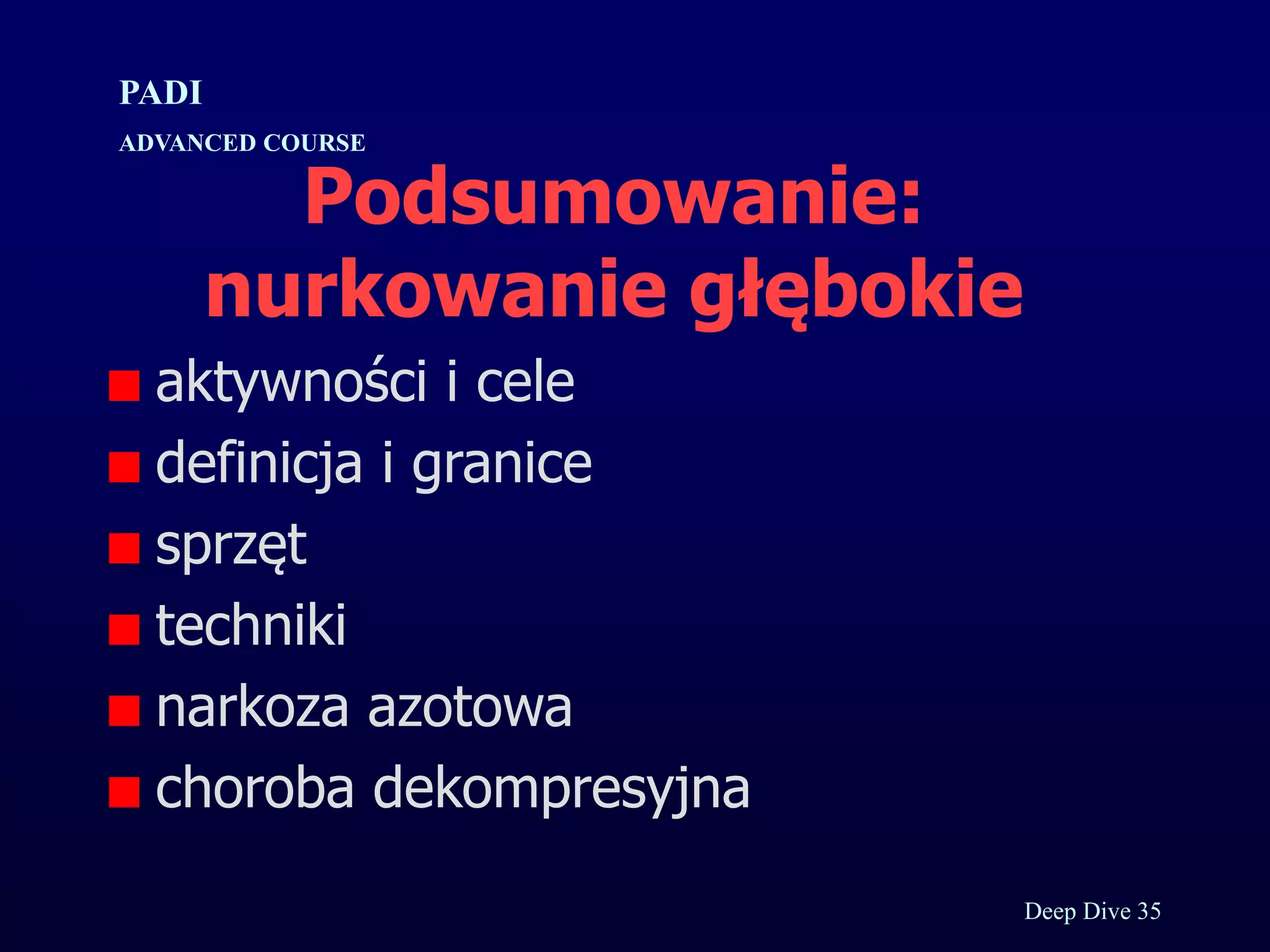 Kurs nurkowy specjalizacja deep prezentacja p.