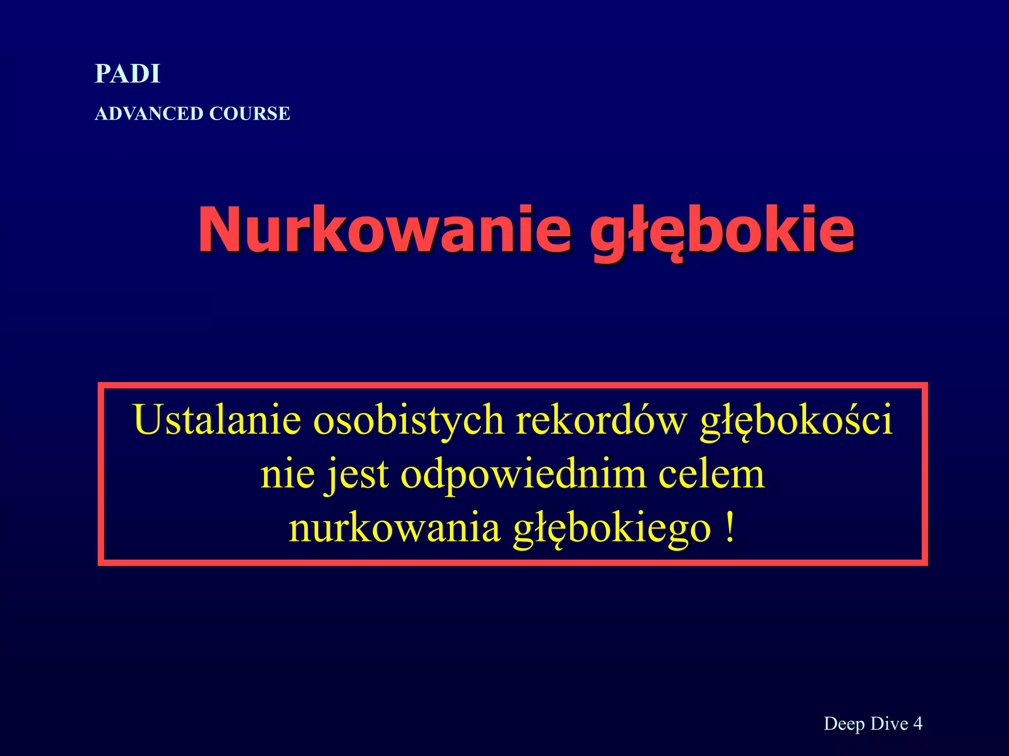 Kurs nurkowy specjalizacja deep prezentacja p.