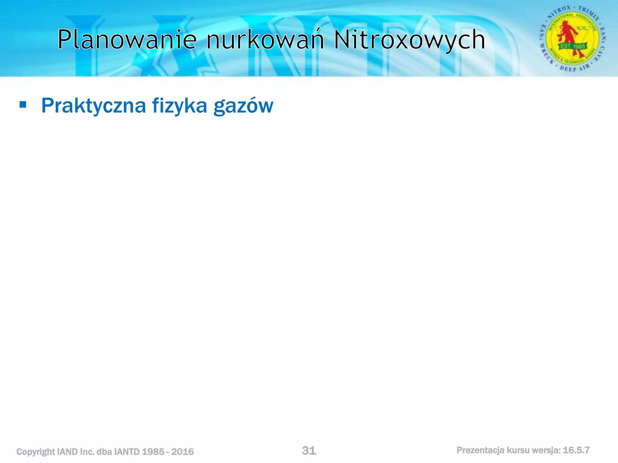 Kurs nurkowy specjalizacja nitrox prezentacja iantd