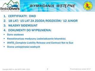 Kurs nurkowy specjalizacja side mount  prezentacja  beskiddivers