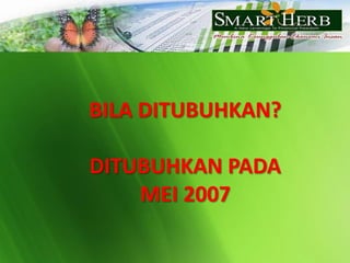 BILA DITUBUHKAN?DITUBUHKAN PADA MEI 2007